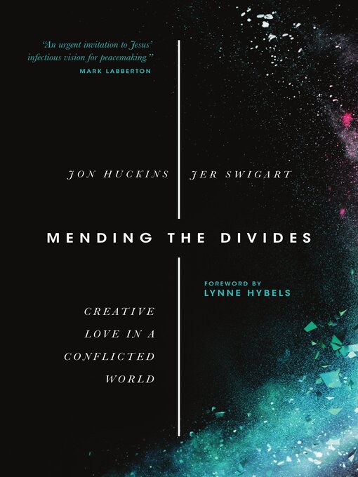 Title details for Mending the Divides by Jon Huckins - Available